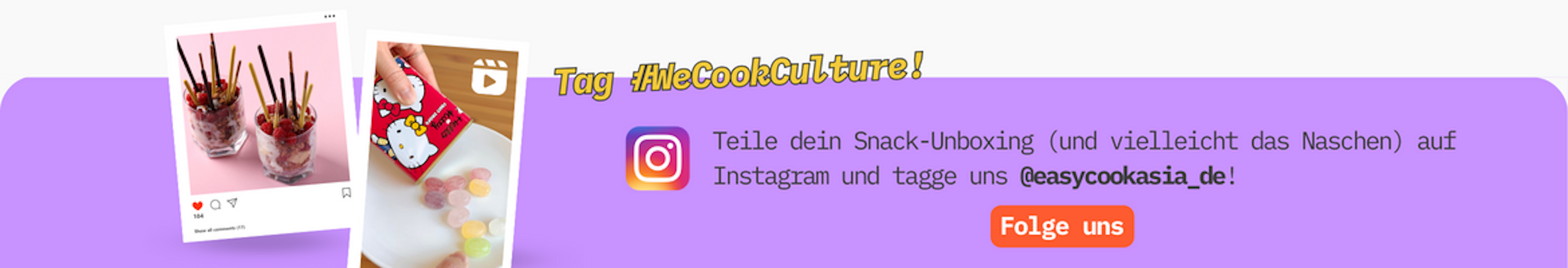 📸 Teile dein Snack-Unboxing und Tasting auf Instagram und tagge uns! @easycookasia_de